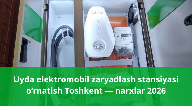 Elektromobil uchun uyda zaryadlash stansiyasi o‘rnatish Uy zaryad qurilma o‘rnatish narxi, talablar va ustalar katalogi